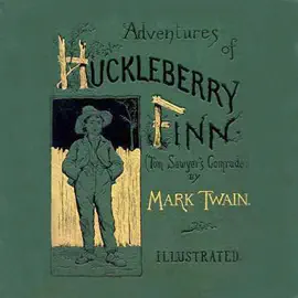 The Adventures of Huckleberry Finn