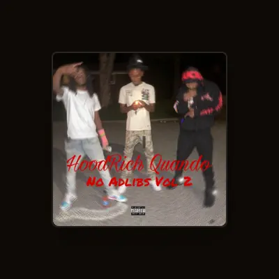 Listen to HoodRich Quando, watch music videos, read bio, see tour dates & more!