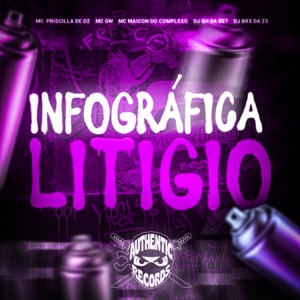 Infográfica Litígio (feat. MC GW & DJ GH DA DZ7)