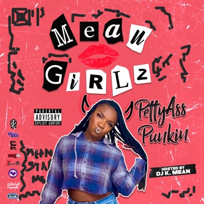 Mean Girlz (feat. PettyAssPunkin)