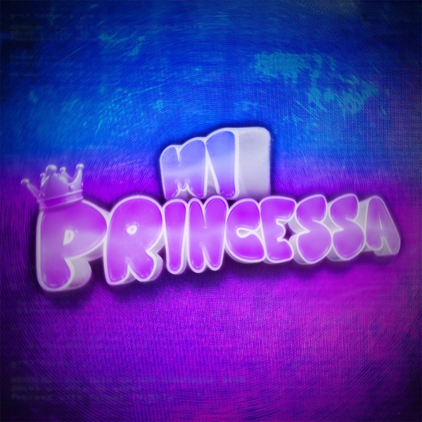 Mi Princessa - EP