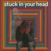 Stuck in your head (feat. rAFFY) - Single - Xottic