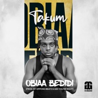Obiaa Bedidi - Single - TAKUM