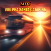 MTG DO SUL (VOU PRA SANTA CATARINA) artwork