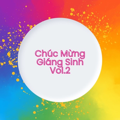 Chúc Mừng Giáng Sinh Vol.2