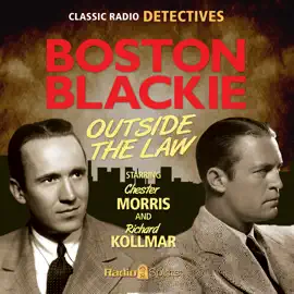 Boston Blackie: Outside the Law