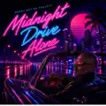 Midnight Drive Alone