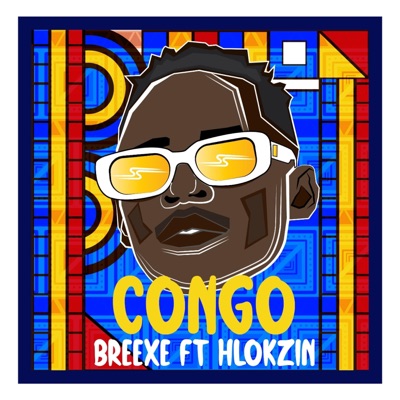 Congo (feat. Hlokzin) - Single