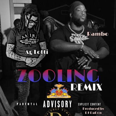 Zooling (feat. AG Lotti) [Remix] - Single