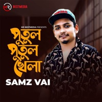 Putul Putul Khela - Single - Samz Vai