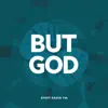 But God