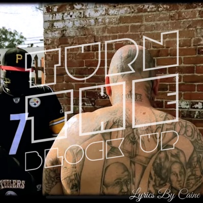 Turn The Block Up - Single
