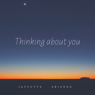 Thinking About You (feat. Arianna) - Single