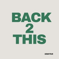 Back 2 This - Single - Ignatius