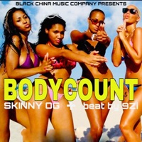 BODY COUNT - Single - Skinny OG