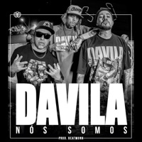 Davila Nós Somos - Single - PhantomDK, TM Thiago mascote, Beatmonk & Chino Makina