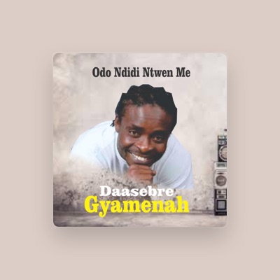 Listen to Daasebre Gyamenah, watch music videos, read bio, see tour dates & more!