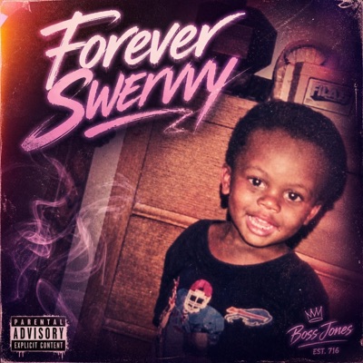 FOREVER SWERVVY - Single