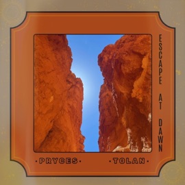 Escape at Dawn Pryces & Tolan