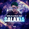 BRUXARIA NA GALAXIA - Single