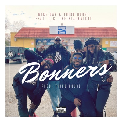 Bonners (feat. Q.G. the BlacKnight) - Single
