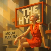 Cover artwork for The Hype by Moda Makina