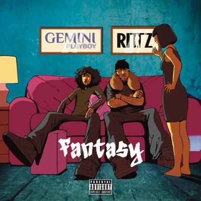 Fantasy (feat. Rittz) - Single