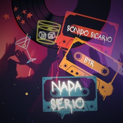 Nada Serio (feat. BTR) - Single