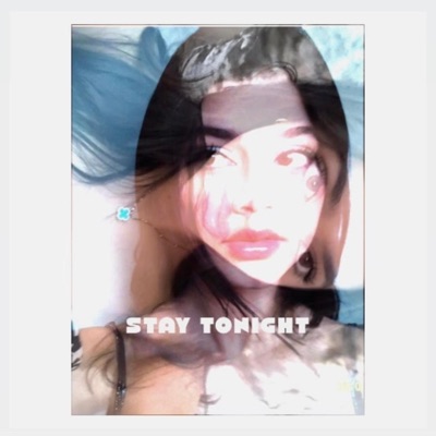 Stay Tonight - Single
