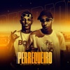 Perreco é Pra Perrequeiro - Single