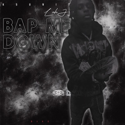 Bap me down - Single