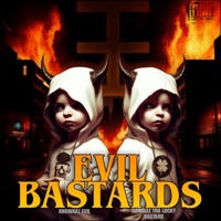 Evil Bastards - Knownaz EVIL & Gamblez Tha Lucky Bastard