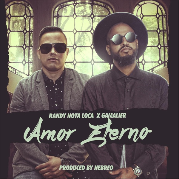 Amor Eterno (feat. Gamalier) - Single