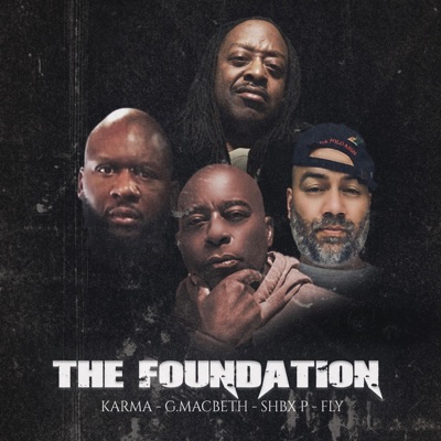 The Foundation (feat. Karma) - Single