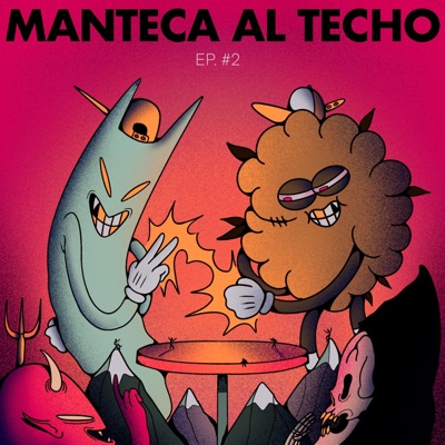 Manteca al Techo: Ep. 2 - Single