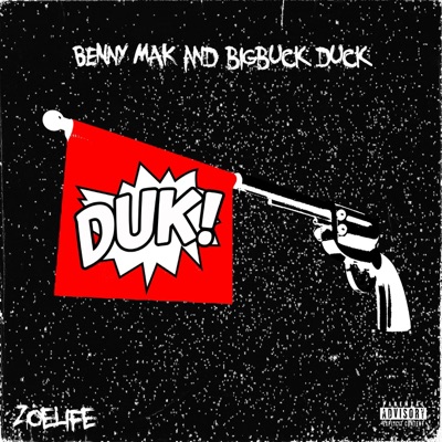 DUK! (feat. BigBuckDuck)
