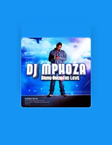 Listen to DJ Mphoza, watch music videos, read bio, see tour dates & more!