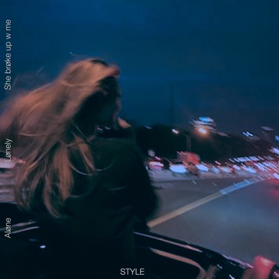Song - Style (House Slowed) - Lønely, Aløne & she brøke up w me