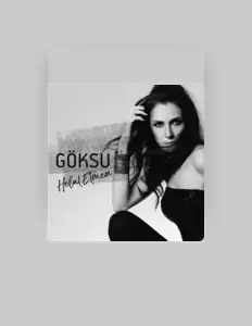 Dengarkan Göksu, tonton video musik, baca bio, lihat tanggal tur & lainnya!