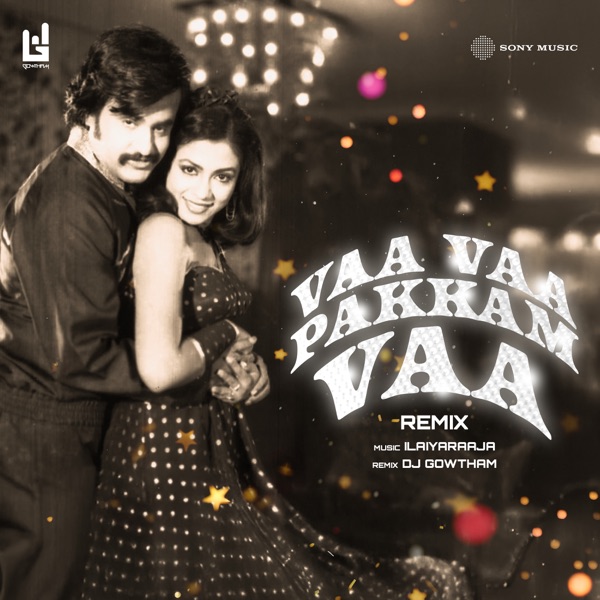 Vaa Vaa Pakkam Vaa (Remix)