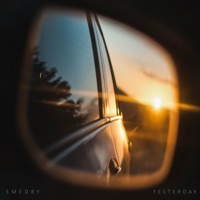 Yesterday - Single - Smedby