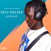 Self Belief - Single - 1INSTANT & WAI FUZION