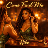 Come Find Me