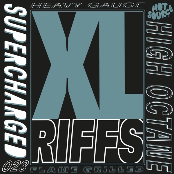 XL Riffs