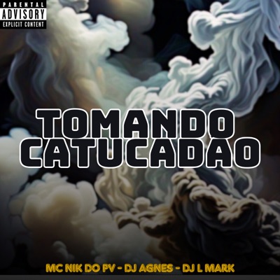 Tomando Catucadão - Single