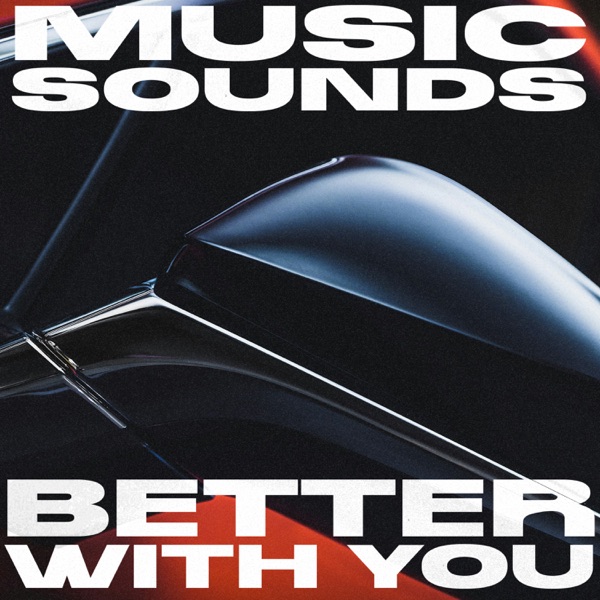 Music Sounds Better With You - EP