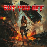 Cut You Off - Single - Rachel Lorin, FALLEN LEGENDS & T.H.O.R.