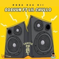 DOBA KAA HII (feat. SOSUUN & LIL CHULLO) - Single - NUMBER ONE RECORDZ