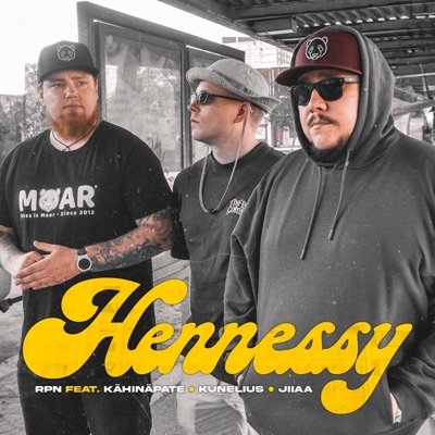 Hennessy (feat. Kunelius) - Single