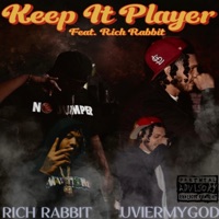 Keep It Player - Single - UvierMyGod